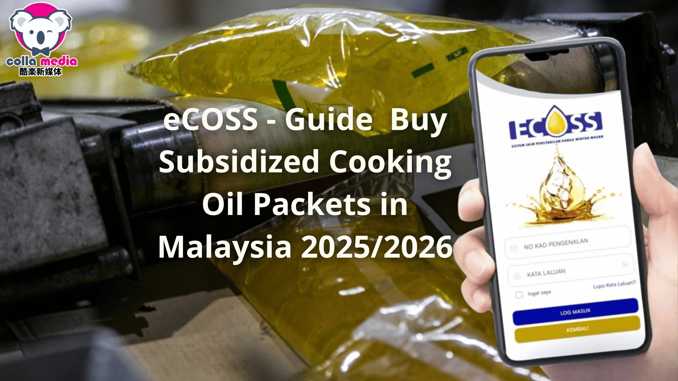 eCOSS - Guide Buy Subsidized Cooking Oil Packets