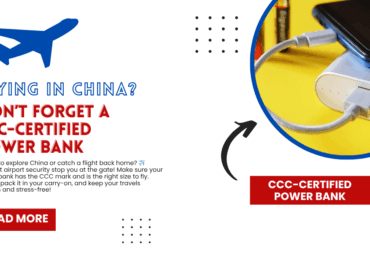 Flying in China? Don’t Forget a CCC-Certified Power Bank
